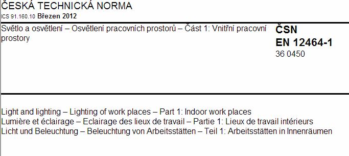 ČSN EN 12464-1 (360450) Nové vydání